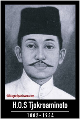 Biografi H.O.S Cokroaminoto