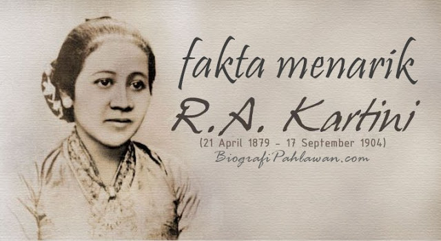 10 Fakta Mengejutkan Tentang Sosok R.A Kartini yang Perlu Diketahui