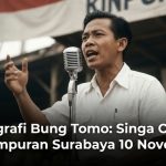 Biografi Bung Tomo: Singa Orasi Pertempuran Surabaya 10 November